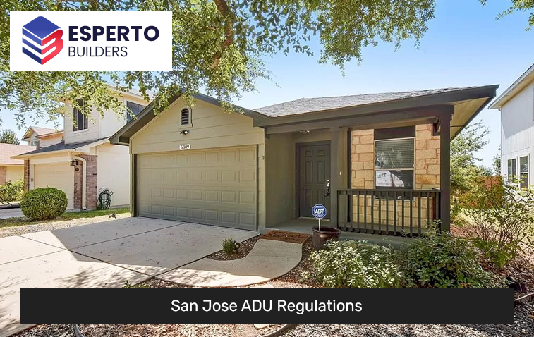 San Jose ADU Regulations