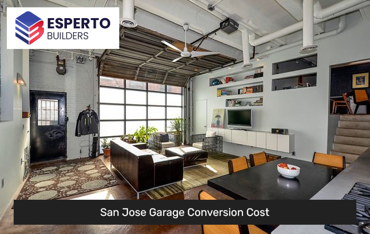 San Jose Garage Conversion Cost
