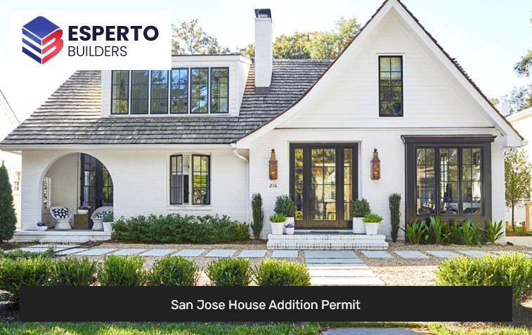 San Jose House Addition Permit